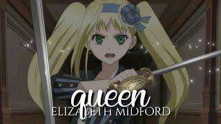 Elizabeth Midford - Queen  AMV