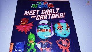  PJ MASKS Meet Carly and Cartoka Storybook