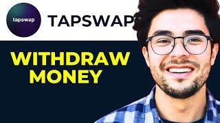 How to Withdraw from TapSwap M-Pesa & Bank Transfer