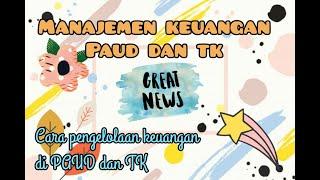 Manajemen PAUD sub bab Manajemen keuangan PAUD