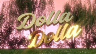 Sabby Sousa - Dolla Dolla Official Lyric Video