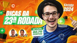 DICAS #23 RODADA  CARTOLA FC 2024  PRA PONTUAR BEM DE NOVO