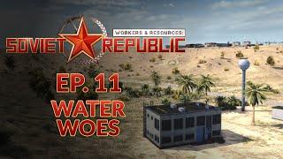 WORKERS & RESOURCES SOVIET REPUBLIC  DESERT BIOME - EP11 Realistic Mode City Builder Lets Play