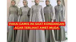 Inspirasi gamis untuk Kondangan tidak terlihat seperti emak2