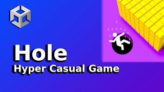 Hole - Hyper Casual Game in Unity