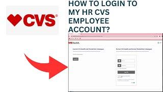 How To Login To My HR CVS Employee Account?