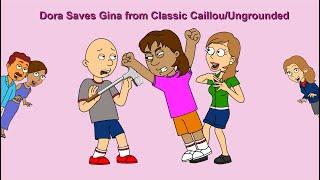 Dora Saves Gina from Classic CaillouUngrounded