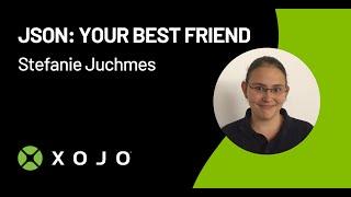 JSON Your Best Friend - Stefanie Juchmes