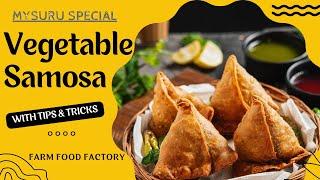 #StreetFood Vegetable Samosa  #Easy Evening Snack  #Famous Samosa in #Mysore