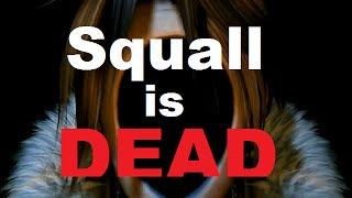 Its Conspiracy Time THE SQUALL IS DEAD THEORY