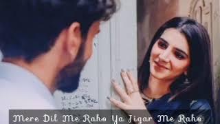 Mere Dil mein Raho Ya Jigar Me Raho MP3 High quality songs high quality songs High quality songs