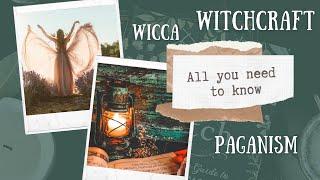 Wicca Witchcraft Paganism  History & Differences & How to practice