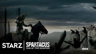 Spartacus War of the Damned  A First Look  STARZ