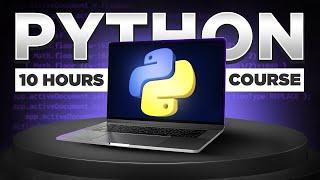 Python For Beginners - 10 Hour Course 2024