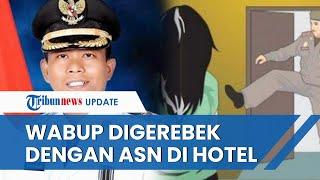 Wanita yang Ketahuan Ngamar dengan Wabup Rohil di Hotel Ternyata Pejabat ASN di Dispenda