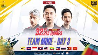 ID 32ND SEA GAMES  PUBG MOBILE  TEAM MODE - HARI KE- 3