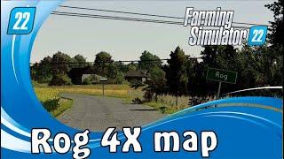 #FarmingSimulator22\ #Rog 4X map