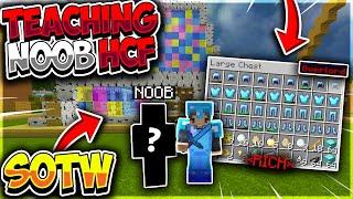 Teaching a NOOB how to HCF *RICH SOTW*  Minecraft HCF