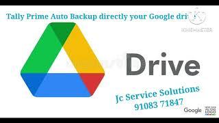 tally Prime Auto backup directly your Google drive