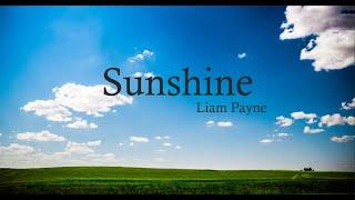 Liam Payne - Sunshine Lyrics