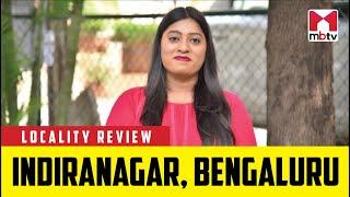 Locality Review Indiranagar Bengaluru