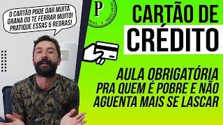 CARTÃO DE CRÉDITO - Aula obrigatória pra QUEM É POBRE Como GANHAR DINHEIRO com Cartão de Crédito