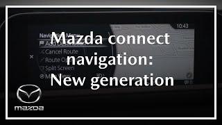 How to use Mazda Connect Navigation  New generation