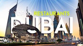 The Top 10 Best Restaurants In Dubai UAE 2024
