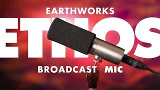 Earthworks ETHOS review — impressive microphone for podcast and livestream