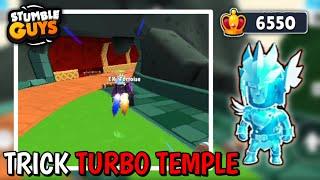 OP Trick New Map Turbo Temple  Winning 6550 CROWN  Stumble Guys