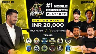 Rocky & Rdx Scrims Finale-Powered by Game.tv  Indias #1 Mobile Esports Platform - Garena Free Fire