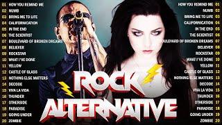 Alternative Rock 90s 2000s Hits  Evanescence Linkin park Creed AudioSlave Nickelback Coldplay