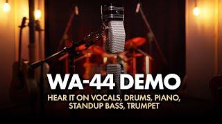 WA-44 Studio Ribbon Mic Demo  Hear It On Vocals Drums Standup Bass Piano & Trumpet