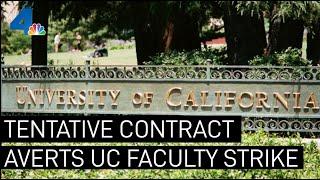 UC Strike Averted as Union Reaches Non-Tenured Faculty Contract Deal  NBCLA