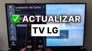  Como Actualizar Televisor LG Con Sistema WebOS 2024