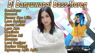 Dj Full Bass  Lagu Banyuwangi Versi Dj  Dj Paling Horeg