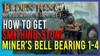 Elden Ring - Smithing Stone Miners Bell Bearing 1 - 4 Locations Guide