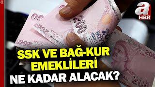 İşte SSK ve Bağ-Kur emeklilerinin alacağı maaşlar...  A Haber