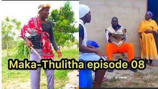 Maka-THULITHA episode 08 “HUNGER”