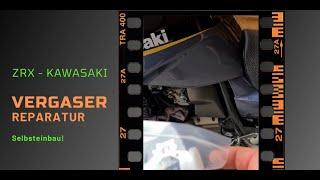 Kawasaki ZRX 1200 Vergaser Reparatur  DIY Selbstreparatur