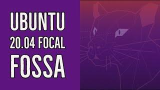 Ubuntu 20.04 Focal Fossa Official release