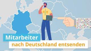 Mitarbeiter nach Deutschland entsenden