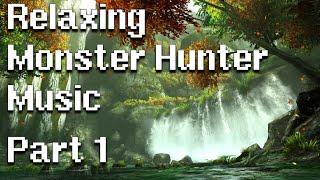 Relaxing Monster Hunter Music Part 1