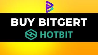 How to Buy Bitgert on Hotbit Step by Step