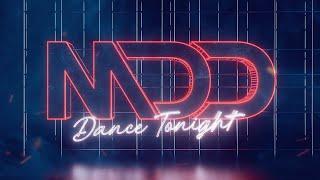 周立銘MDD《Dance Tonight》Visualizer