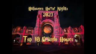 10 Houses Ranked - Halloween Horror Nights 2023 at Universal Studios Orlando
