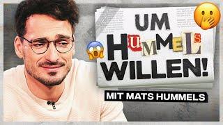 Mats Hummels reagiert auf seine KRASSESTEN Schlagzeilen  UM HUMMELS WILLEN