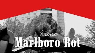 SAMRA - MARLBORO ROT PROD. BY LUKAS PIANO & GRECKOE