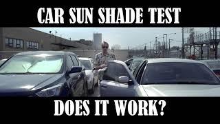 Do Car Sun Shades Work?  We put a car sunshade to the test