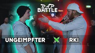 UNGEIMPFTER vs. RKI RAPBATTLE